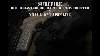 SUREFIRE HD1R MASTERFIRE HOLSTER amp XH15 WEAPON LITE Review [upl. by Ahsikit]