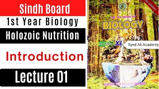 holozoic Nutrition  introduction  class 11 biology Sindh text book board new book [upl. by Carlota]