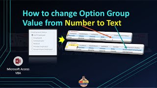 Ms Access  How to change Option Group value from Number to Text [upl. by Armallas]