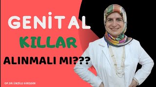 GENİTAL KILLAR ALINMALI MI [upl. by Keenan]