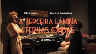 Vito Velasso e Mariana Cavanellas  A Terceira Lâmina  Eternas Ondas Zé Ramalho [upl. by Rask]