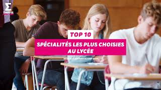 TOP 10 des spécialités les plus choisies au lycée [upl. by Christiansen]