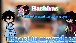 Hashiras Sabito and future giyu react to my vid  Put in 2× speed [upl. by Inot977]