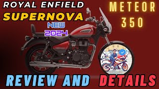 ROYAL ENFIELD METEOR350 SUPERNOVA RED COLOUR  2024 MODEL  REVIEW AND DETAILS [upl. by Gwendolin]