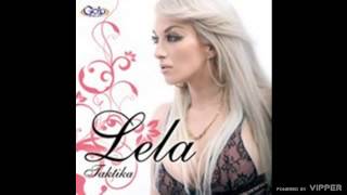 Lela  Ako dodjem  Audio 2009 [upl. by Aonehc]