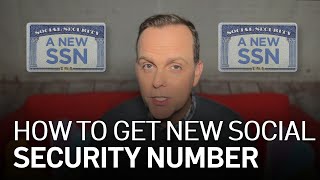 Explained How to Get a New Social Security Number [upl. by Rhyne]