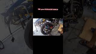 NK 400 BEST EXHAUST SOUND [upl. by Gabby765]