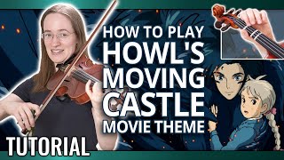 How to Play Howls Moving Castle  Merry Go Round of Life  Violin Tutorial [upl. by Chavez150]