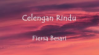 Celangan Rindu  Fiersa Besari COVER by Feby Lirik [upl. by Odrude845]