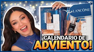 LANCÔME CALENDARIO DE ADVIENTO CON TODOS MIS FAVORITOS [upl. by Maximilian581]