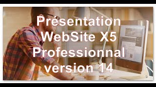 Présentation WebSite X5 version 14 Professionnal [upl. by Arak304]