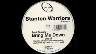 Stanton Warriors  Bring Me Down  Vocal Mix UK Garage [upl. by Ayekel]