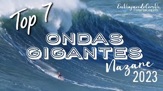 Top 7 Ondas Gigantes Nazare 2023 [upl. by Mccarty718]