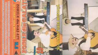 Zorile din Galati  vol 10 ALBUM ORIGINAL 1999 [upl. by Scever]