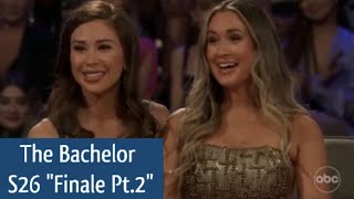 THE BACHELOR Season 26 Episode 12 quotClaytons Finale Pt2quot 2022 Recap [upl. by Rame]