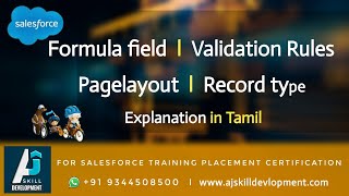 Formula fieldValidation RulesPage layoutRecord type explanation in Tamil  Salesforce Training [upl. by Cate869]