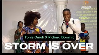 Storm Is Over  Tonia Omoh X Richard Dominic Rclef [upl. by Carlie63]