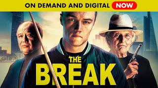 The Break  Official Trailer  on Demand and Digital NOW [upl. by Eniamzaj521]