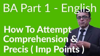 How to Attempt Comprehension and Precis  BA English 3rd year  Paper B PUSU [upl. by Iaht356]