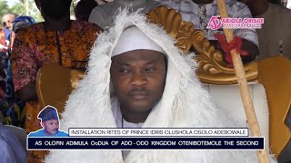 AdoOdo gets a new king As Prince Idris Osolo Adebowale becomes the Olofin Adimula Oodua of AdoOdo [upl. by Aramahs25]