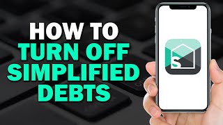 How to Turn Off Simplified Debts on Splitwise Quick Tutorial [upl. by Amal]