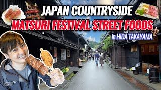 Incredible Street Foods at Hida Takayama Festival Japans Oldest Castle and Traditional Town Ep372 [upl. by Brody]