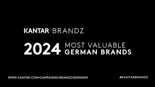 Kantar BrandZ Most Valuable German Brands 2024 [upl. by Sofko998]