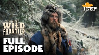 John Colter King of the Mountain Men  Into the Wild Frontier  Season 1  Episode 3 [upl. by Natascha]