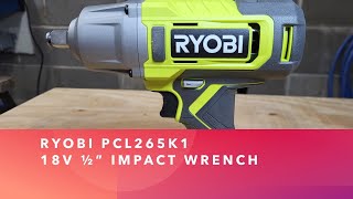 Ryobi PCL265K1 18v 12quot Impact Wrench quotWhat an Impactquot S7E1 [upl. by Suhpoelc]