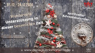 🎄✨Spiritueller Adventskalender 2024 – Entfalte dein inneres Licht Tägliche Inspiration amp Energien ✨ [upl. by Anivram]