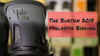 The 2018 Burton Malavita Binding  In Nowhere Close to 90 Seconds [upl. by Pillsbury]