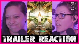 Nine Perfect Strangers Trailer Reaction [upl. by Clerk730]