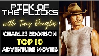 Charles Bronson Top 10 Adventure Movies [upl. by Anar]