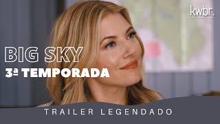 Legendado  Big Sky — Trailer da 3ª Temporada  Katheryn Winnick Brasil [upl. by Klemperer]