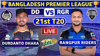 🔴Live Durdanto Dhaka vs Rangpur Riders BPL Live Match  RGR vs DD Live 21st T20 Match BPL 2024 [upl. by Hickey350]