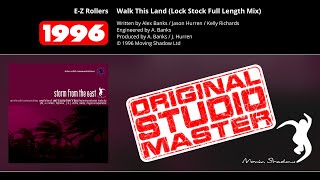 EZ Rollers Walk This Land Lock Stock Full Length Mix  ASHADOW4CD08  Moving Shadow [upl. by Oulman]