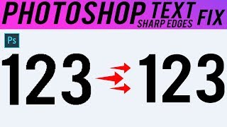 How to Fix Photoshop Text Sharp Edges [upl. by Anirad818]