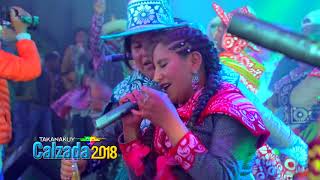 Rosmery Paucar  Sonajita de Chumbivilcas En Vivo  Calzada  2018 FamecoFilmsá´´á´° [upl. by Hras338]