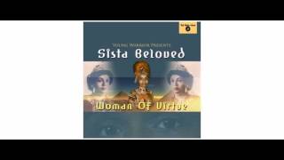 Sista Beloved  Woman Of Virtue  LP  Jah Shaka Music [upl. by Htnicayh]