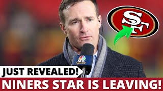 BREAKING NEWS NINERS STAR IS LEAVING THE TEAM HE IS SAYING GOODBYE 49ERS NEWS [upl. by Einomrah]