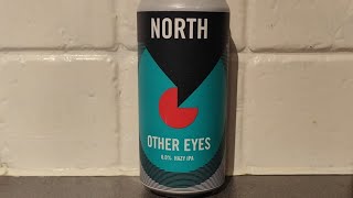 NORTH BREWING OTHER EYES HAZY IPA 60 [upl. by Imarej]