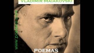 Poemas de Vladimir Maiakóvski PortuguêsRusso [upl. by Ettevi]