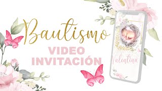 Video Invitacion para Bautismo y Primer Añito Diseño único [upl. by Stefa783]