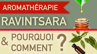 Comment et pourquoi utiliser lhuile essentielle de ravintsara [upl. by Oilut]