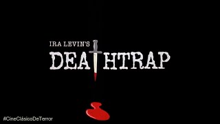 quotDeathtrapquot 1982 Trailer original CineClásicoDeTerror [upl. by Dey936]