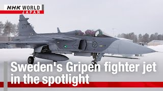 Swedens Gripen fighter jet in the spotlightーNHK WORLDJAPAN NEWS [upl. by Goddart586]