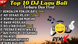 Top 10 DJ Bali Viral Dan Terbaru 2024  DJ Bali Full Album  Rean Fvnky [upl. by Litton812]