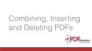 Combining Inserting and Deleting PDF pages [upl. by Creath]