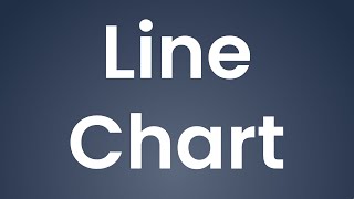 Line Chart [upl. by Nirat754]