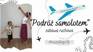 quotPodróż samolotemquot  zabawa ruchowa [upl. by Aiyt]